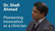 Dr. Shafi Ahmed, CMO, Medical Realities